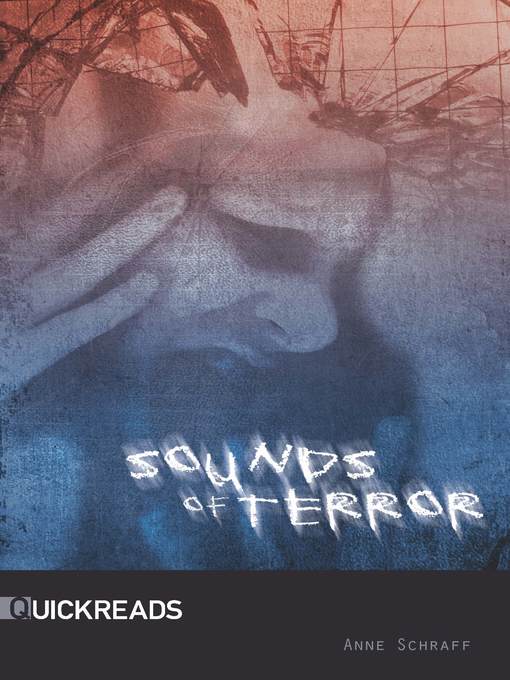 Title details for Sounds of Terror, Set 3 by Anne Schraff - Available